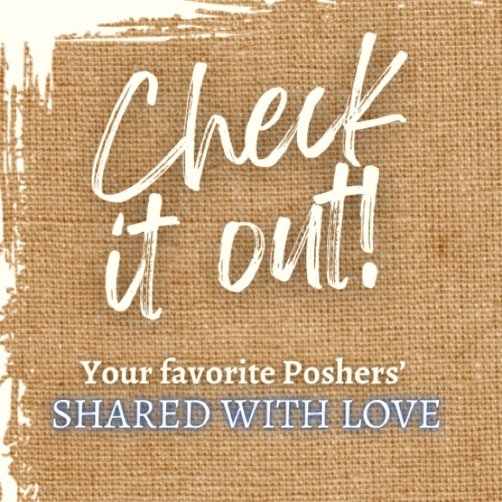 💞SHARES show we CARE! ♡ Click the ‘SHARE’ tab & explore our fav Poshers’